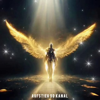 ✨AUFSTIEG⬆️5D✨ ⚡KANAL OFFIZIELL⚡