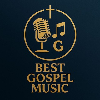 Логотип @bestgospelmusic - 𝗕𝗲𝘀𝘁 𝗴𝗼𝘀𝗽𝗲𝗹 𝗺𝘂𝘀𝗶𝗰™