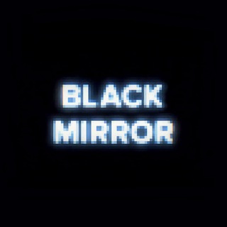 Логотип @blackmirrortv - Black Mirror | Черное зеркало