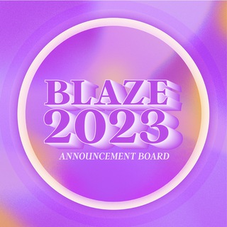 Логотип @blaze2023announce - BLAZE2023 Announcement Board