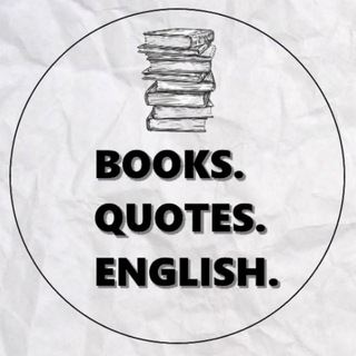 Логотип @booksquotesenglish - 📖 Books. Quotes. English.