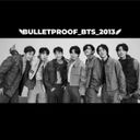 Логотип @BULLETPROOF_BTS_2013 - BTS BULLETPROOF