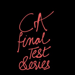 Логотип @cafinaltestgroup - CA FINAL TEST SERIES