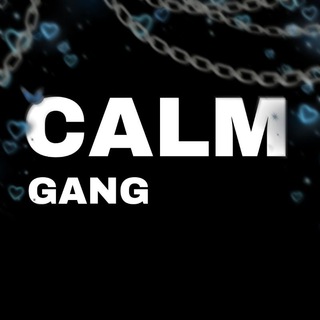 Логотип @calm_gang - 𝗖𝗔𝗟𝗠 𝗚𝗔𝗡𝗚