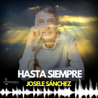 Логотип @canaljoselesanchez - LA RESISTENCIA de Josele Sánchez 📻 🎙️ PERIODISMO DE COMBATE