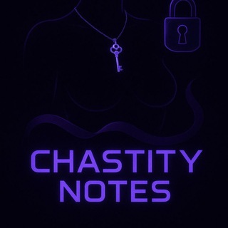 Логотип @chastity_notes - Chastity notes 🔞 #УкрТґ
