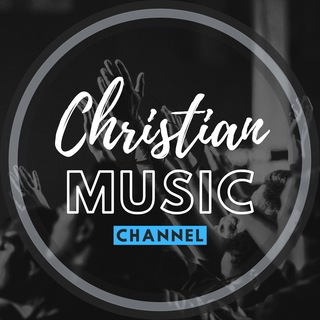 Логотип @christian_music_channei - Chris†ian Music Channel