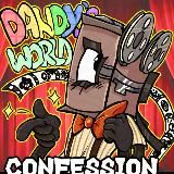 Dandy's World Confession 📼🌈