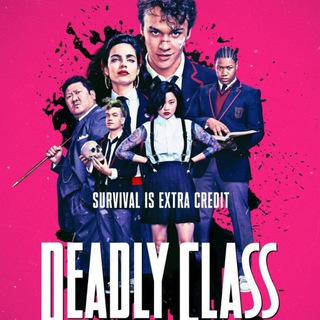 Логотип @deadly_class_fr - 🇫🇷 DEADLY CLASS VF FRENCH SAISON 2 1 INTEGRALE