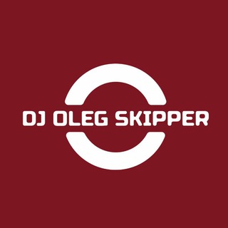Логотип @dj_oleg_skipper - DJ OLEG SKIPPER CHANNEL