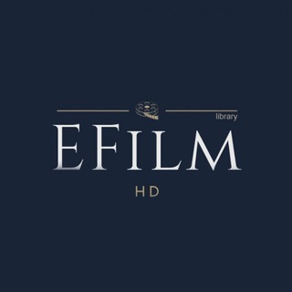 Логотип @efilmhd_library - Библиотека EFilmHD | Бумажный дом 5 сезон уже на канале