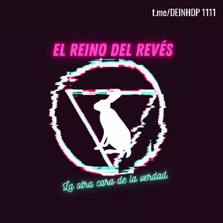 Логотип @elreinodelreves1111 - El Reino del Reves 2 🔻Canal Abierto🔻