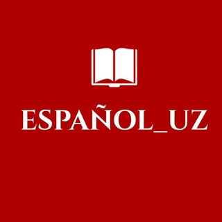Логотип @espanol_uz - Español_uz | Испанский язык | Ispan tili | Spanish language