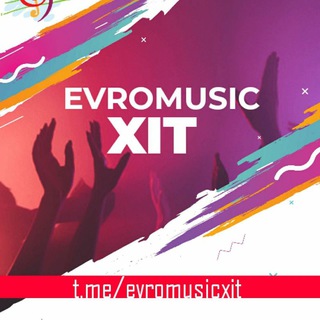 Логотип @evromusicxit1 - ЗАКАЗ МУЗЫКА
