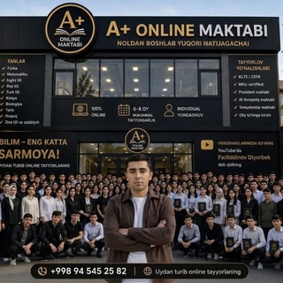 Логотип @fazliddinov_diyorbek1 - A+ONLINE MAKTABI🎓