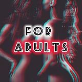 Логотип @for_adults24 - 🔞FOR ADULTS🔞