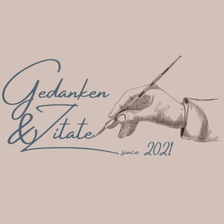 Логотип @gedankenundzitate - 💭Gedanken & Zitate📜