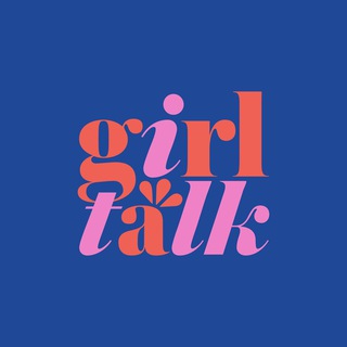 Логотип @girltalk_events - GIRL TALK NEWS