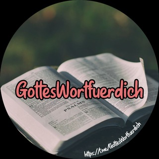 Логотип @gotteswortfuerdich - Gottes Wort für dich ✝️