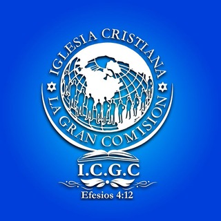 Логотип @iglesiacristianalagrancomision - Iglesia Cristiana La Gran Comision