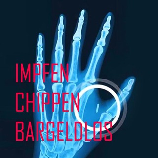 Логотип @impfenchippenbargeldlos - Impfen + Chippen + Bargeldlos