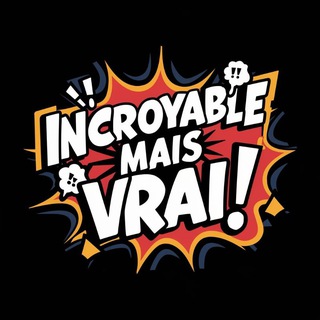 Логотип @incroyablemaisvrai - 𝐈𝐧𝐜𝐫𝐨𝐲𝐚𝐛𝐥𝐞 𝐦𝐚𝐢𝐬 𝐯𝐫𝐚𝐢