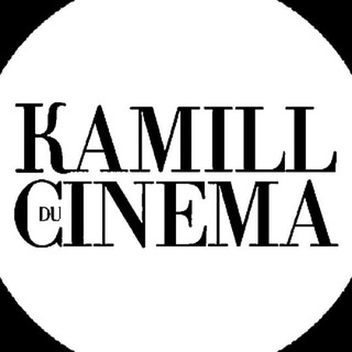Логотип @kamill_cinema - 🎬Kamill du cinéma📽