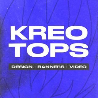 Логотип @kreo_tops - РЕКЛАМНІ КРЕАТИВИ | ДИЗАЙН | МОУШН ВІДЕО