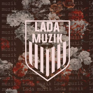 Логотип @lada_muzik - 𝐋𝐀𝐃𝐀 𝐌𝐔𝐙𝐈𝐊🦅