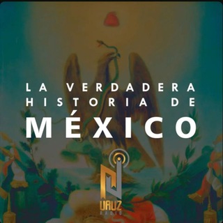 Логотип @laverdaderahistoria_de_mexico - LA VERDADERA HISTORIA DE MEXICO "URUZ RADIO"