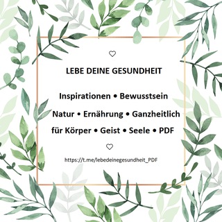 Логотип @lebedeinegesundheit_pdf - Lebe deine Gesundheit PDF-Info-Kanal
