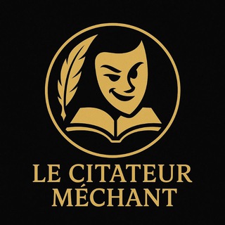 Логотип @lecitateurm - Le Citateur Méchant 👨‍🎓