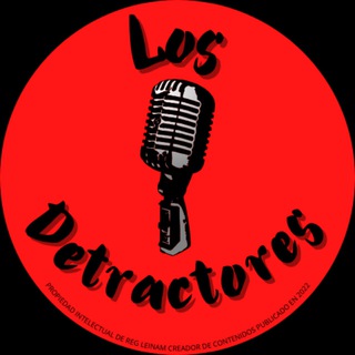 Логотип @losdetractores - 🎙Los Detractores🎙