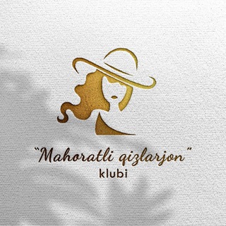 Логотип @mahoratli_qizlarjon_klubi - 💁‍♀️Mahoratli qizlarjon klubi👩‍💻/Skilled girls club