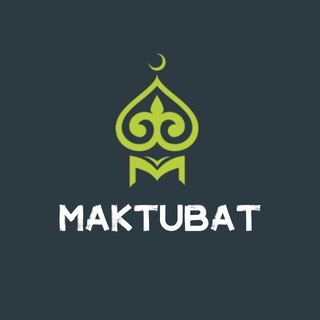 Логотип @maktubatkz - MAKTUBAT | Діни Кітапхана