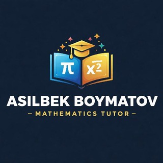 Логотип @matematiklar24 - Milliy sertifikat | Boymatov Asilbek