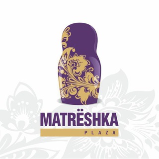 Логотип @matreshkapl - Matrëshka Plaza
