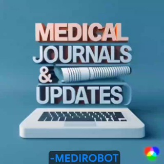 Логотип @medical_journals_and_updates - Medicine Updates by MEDIROBOT