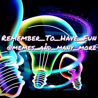 Логотип @memes_and_many_more - Remember_To_Have_Fun⚡️⚡