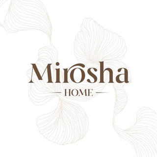 Логотип @mirosha_home - MIROSHA HOME