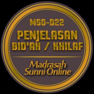 Логотип @mso_bidaah - (MSO D22) PENJELASAN BIDAAH