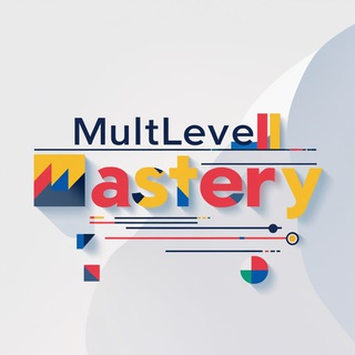 Логотип @multilevelmastery - MultiLevel Mastery 🆙