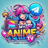 🈳 My Anime TV 🈯™️