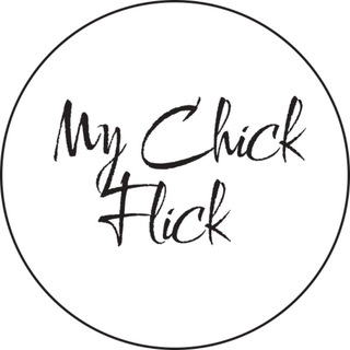 Логотип @mychicflick - MY CHICK FLICK