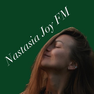 Логотип @nastasiajoylife - Nastasia Joy FM 📻