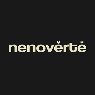 Логотип @nenoverte - nenovĕrtĕ
