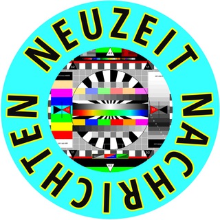 Логотип @neuzeitnachrichten - Neuzeit Nachrichten💥