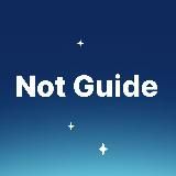 Not Guide [Ru]