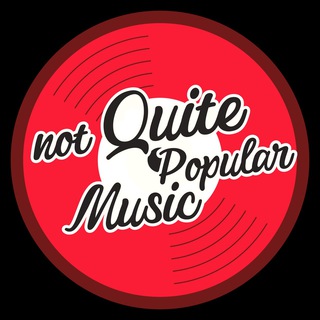 Логотип @notquitepopularmusic - Not Quite Popular Music