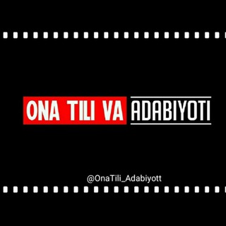 Логотип @onatiliquiztest1 - Ona Tili va Adabiyot